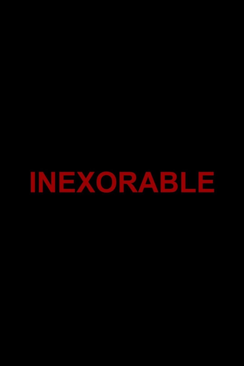 Poster of Inexorable