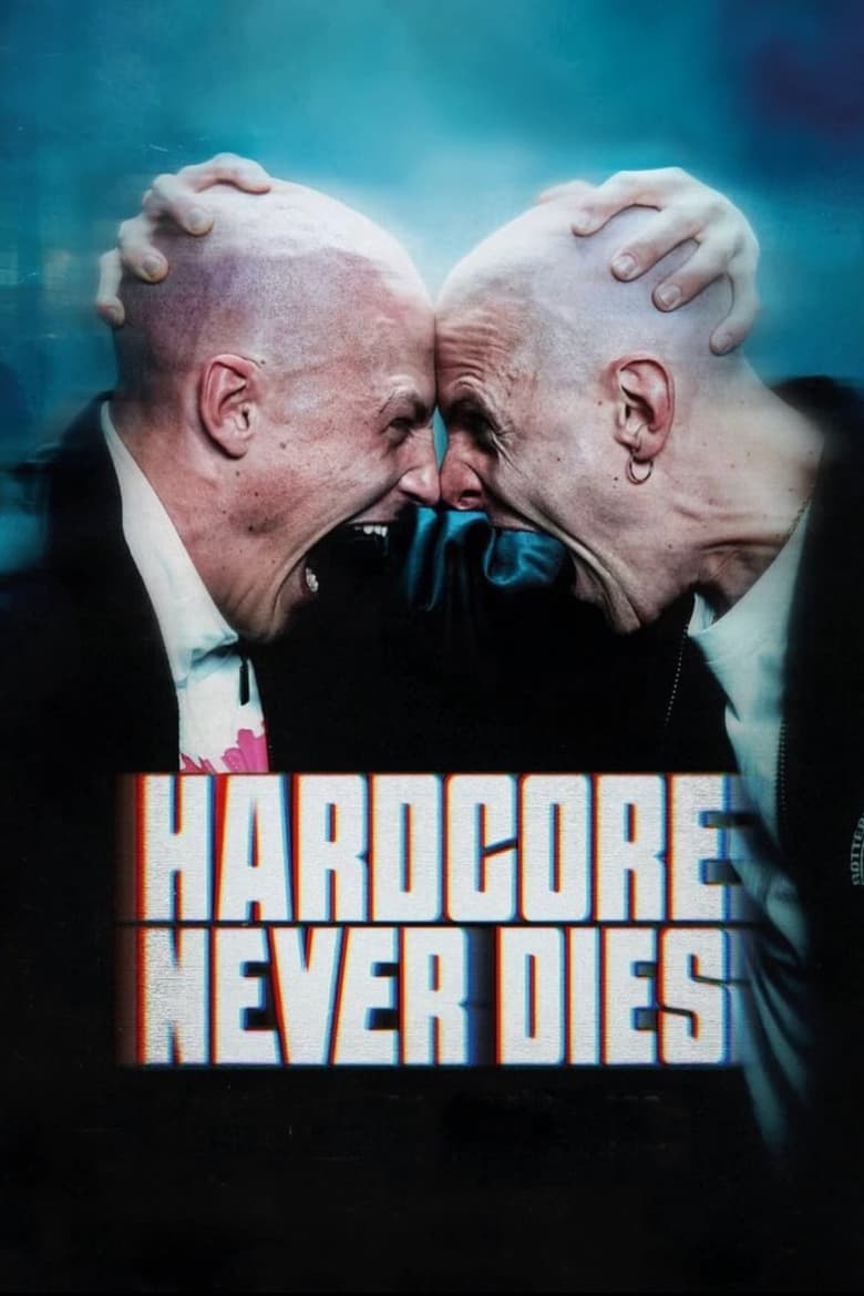 Poster of Hardcore Never Dies