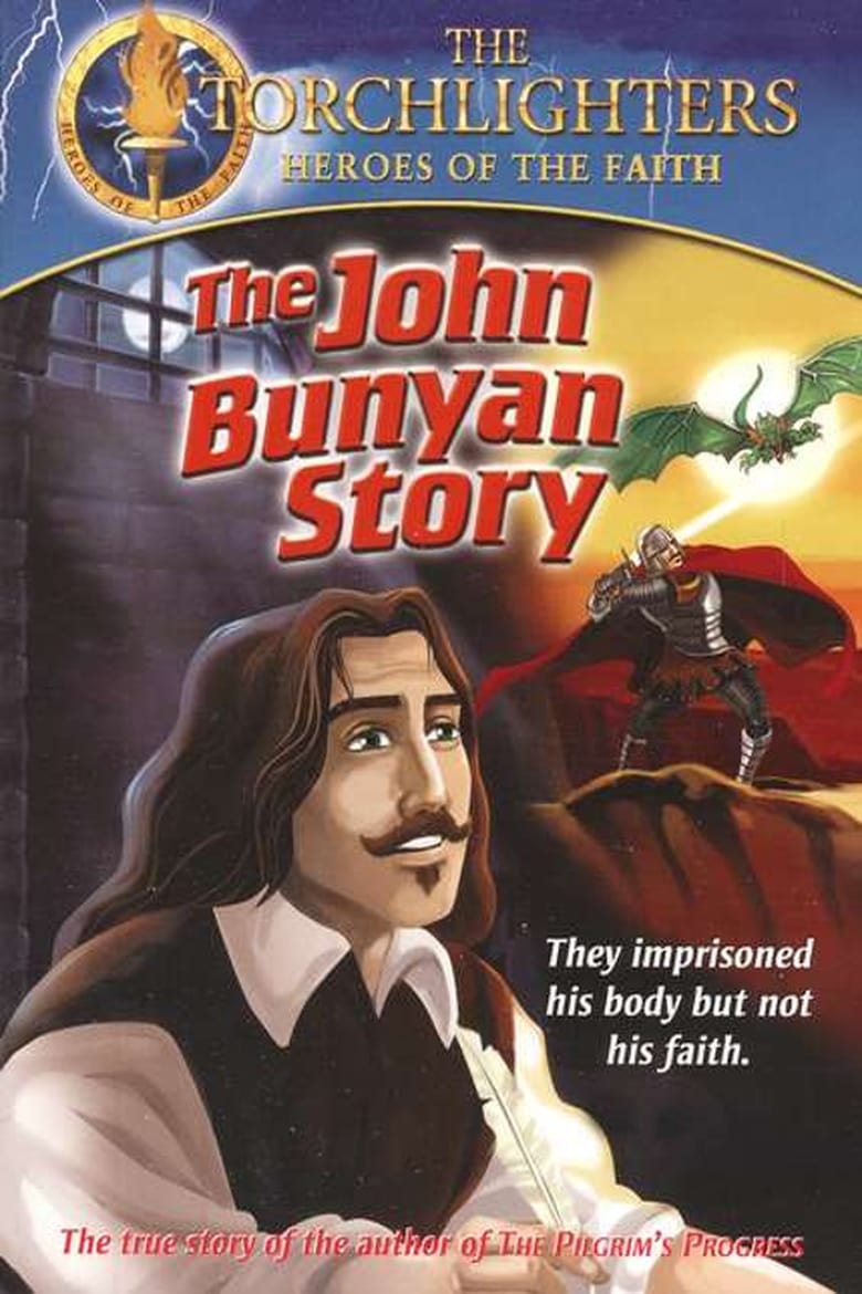 Poster of Torchlighters: The John Bunyan Story