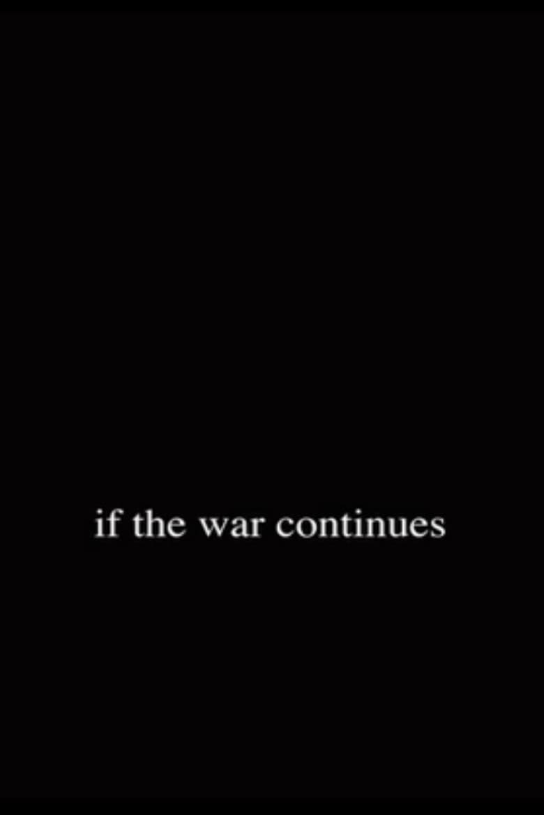 Poster of If the War Continues