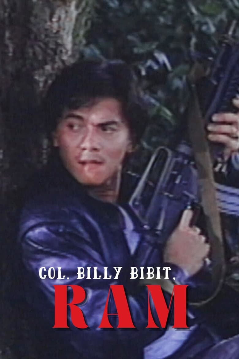 Poster of Col. Billy Bibit, RAM