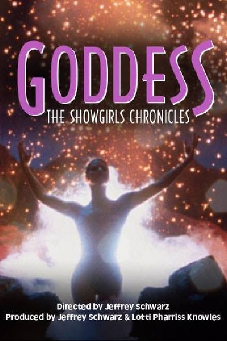 Poster of Goddess: The Fall and Rise of Showgirls