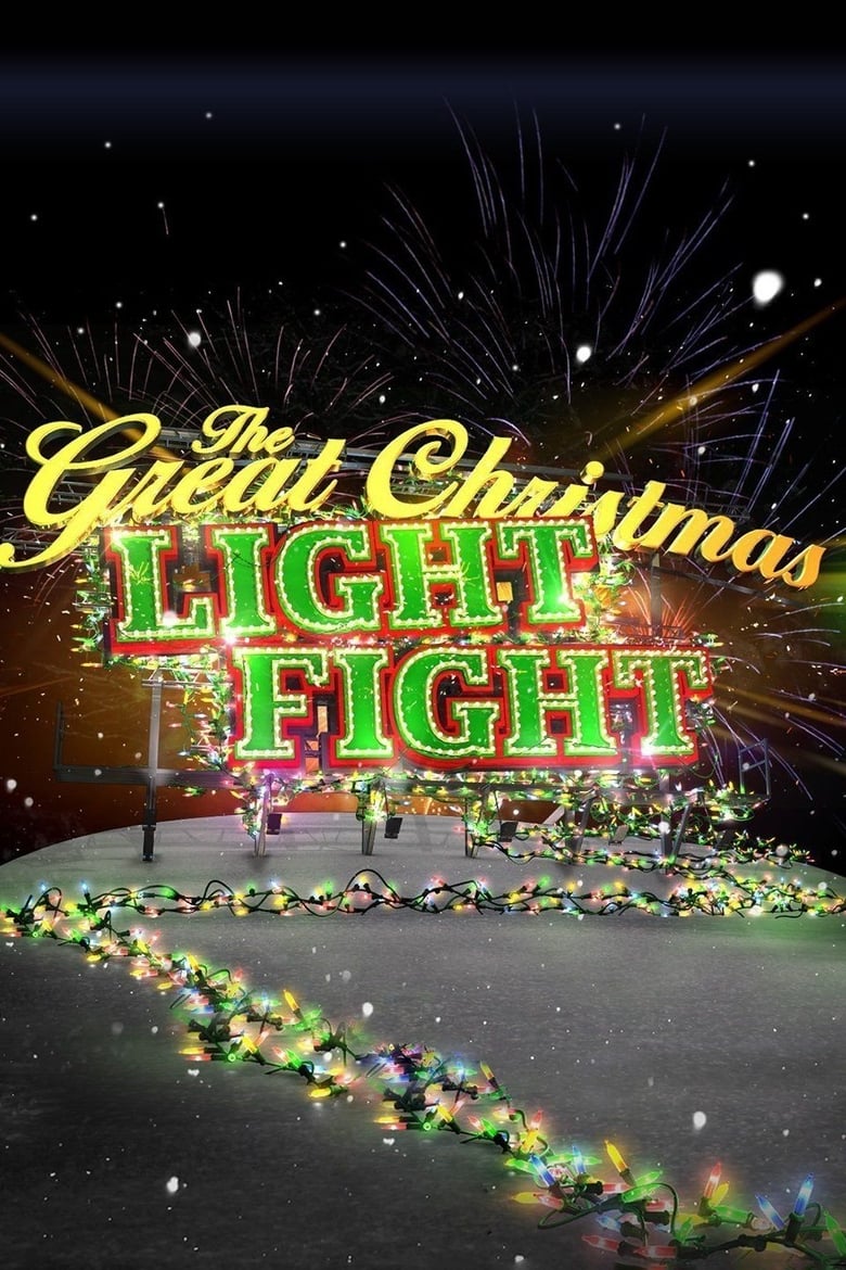 Poster of Episodes in The Great Christmas Light Fight - Season 7 - Season 7