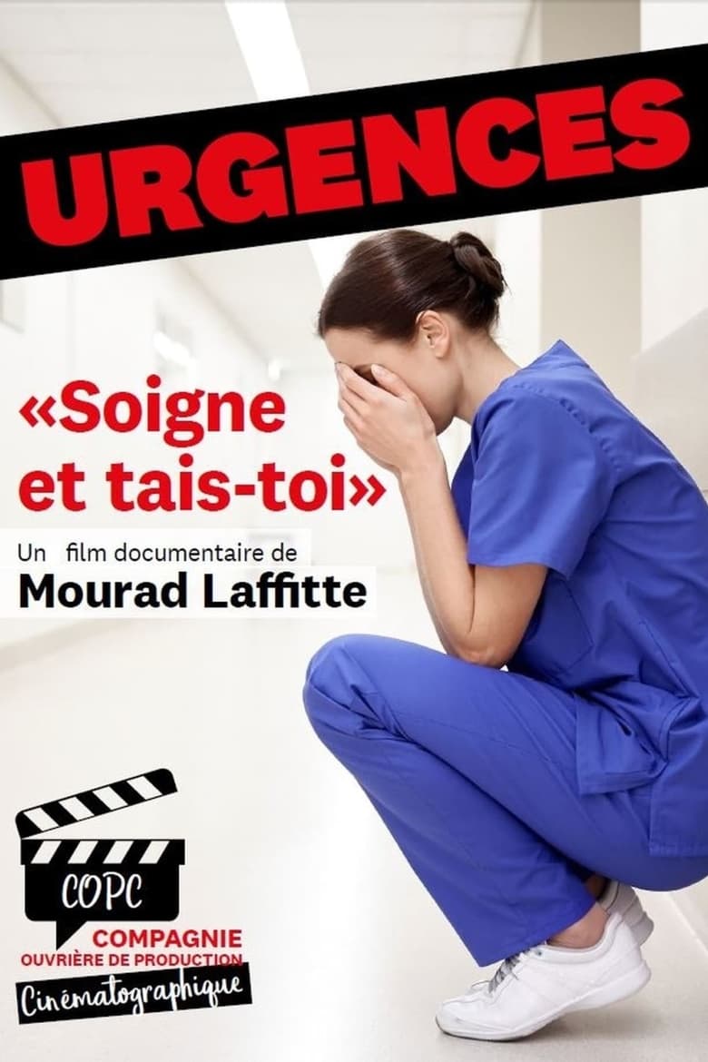 Poster of Urgences : Soigne et tais-toi