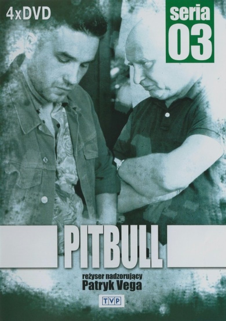 Poster of Episodes in Pitbull - Season 3 - Season 3
