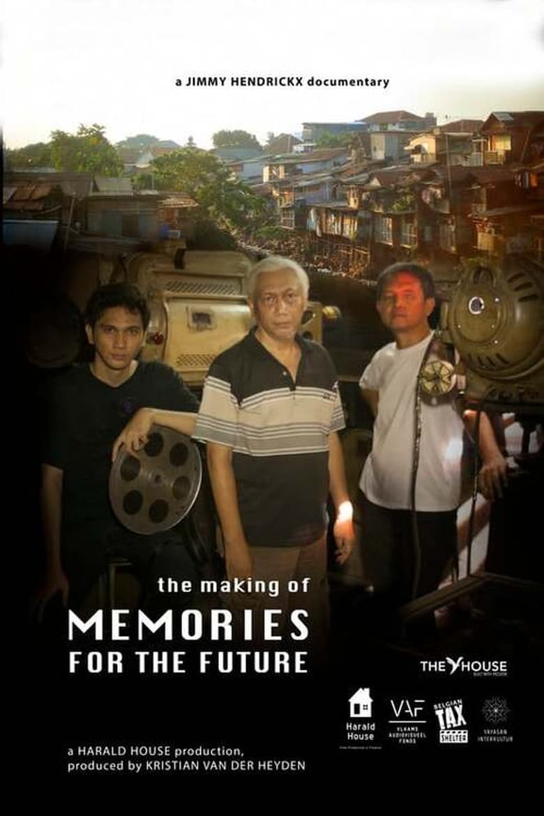 Poster of The Making of Memories for the Future