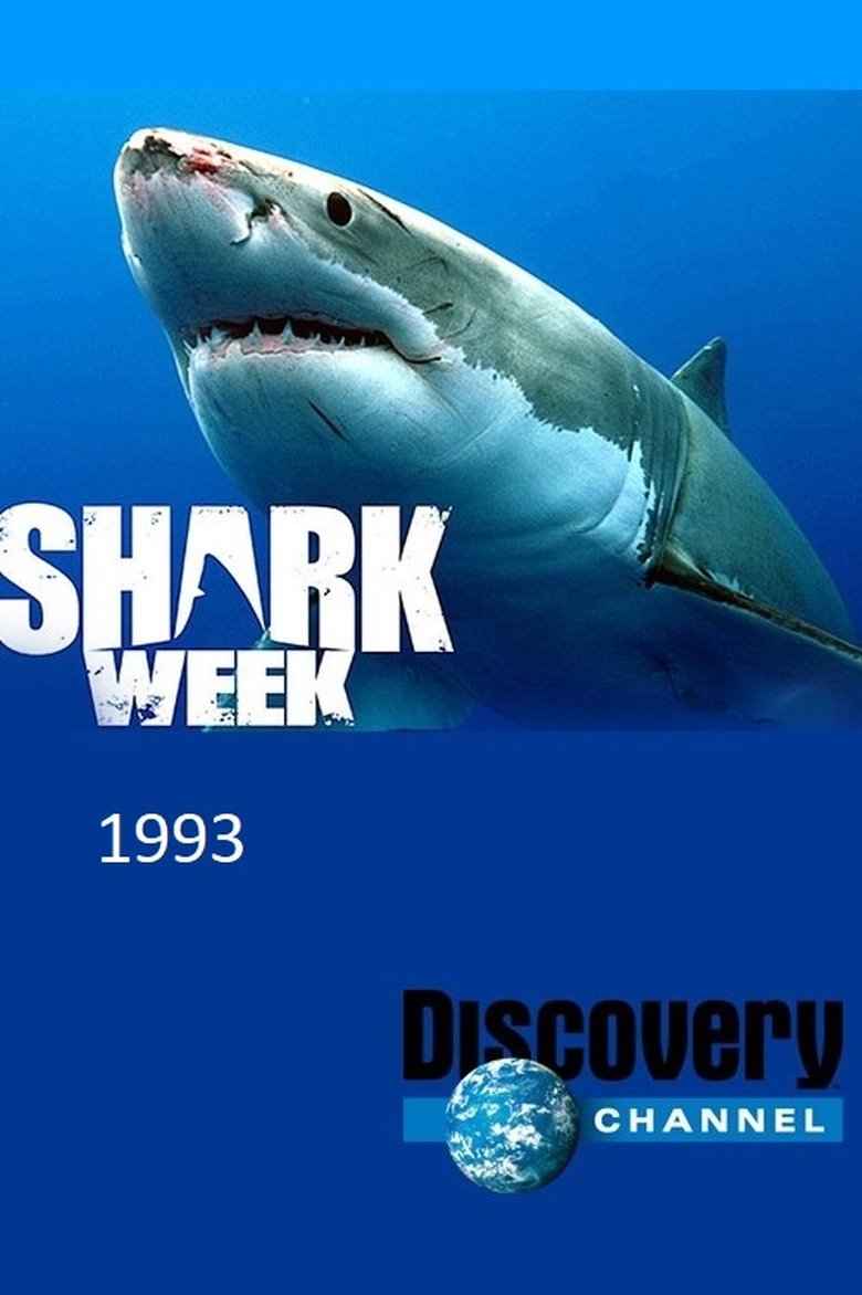 Poster of Episodes in Shark Week - 1993 - 1993