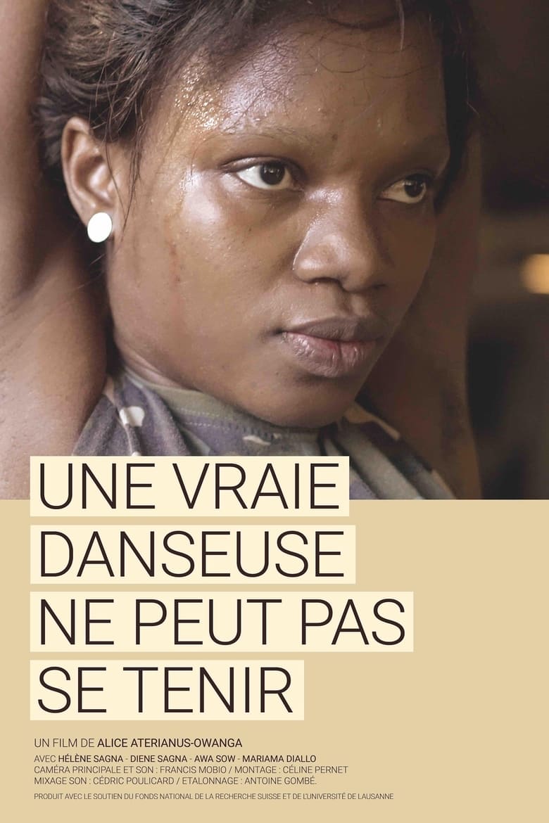 Poster of Une vraie danseuse ne peut pas se tenir