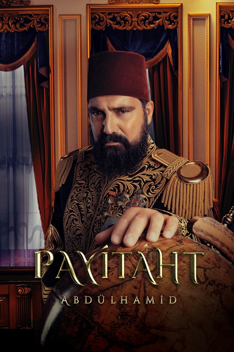 Poster of Payitaht: Abdulhamid
