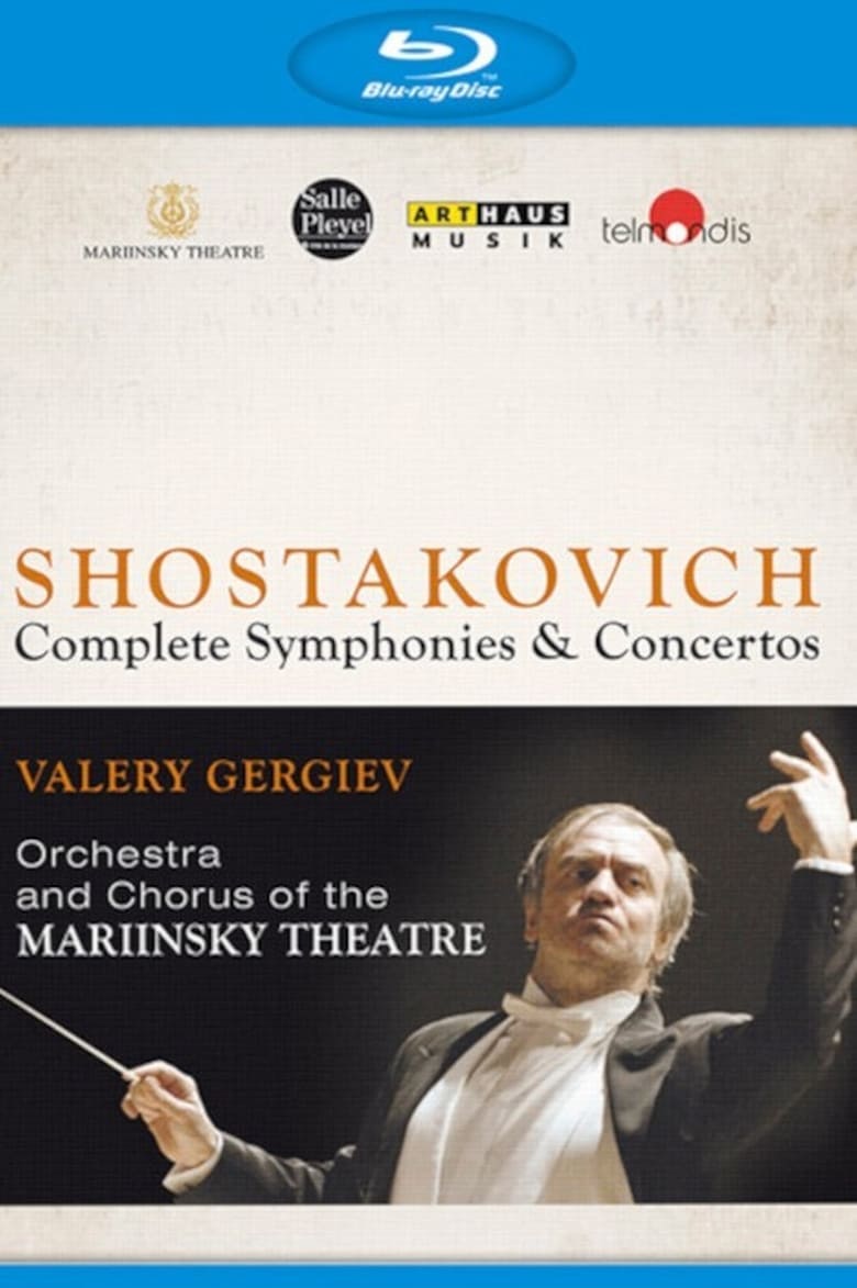 Poster of Dmitri Shostakovich - Complete Symphonies & Concertos (Valery Gergiev, Mariinsky Orchestra)