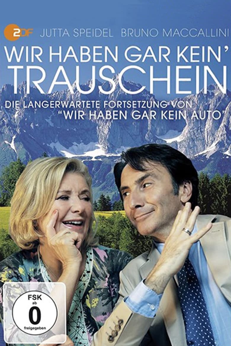 Poster of Wir haben gar kein' Trauschein