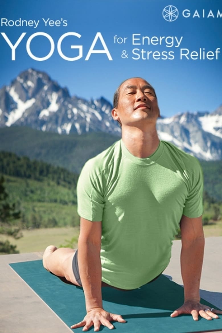 Poster of Rodney Yee's Yoga for Energy & Stress Relief: Gentle Relaxation