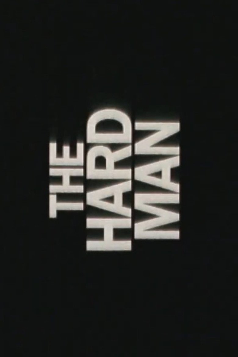 Poster of The Hard Man