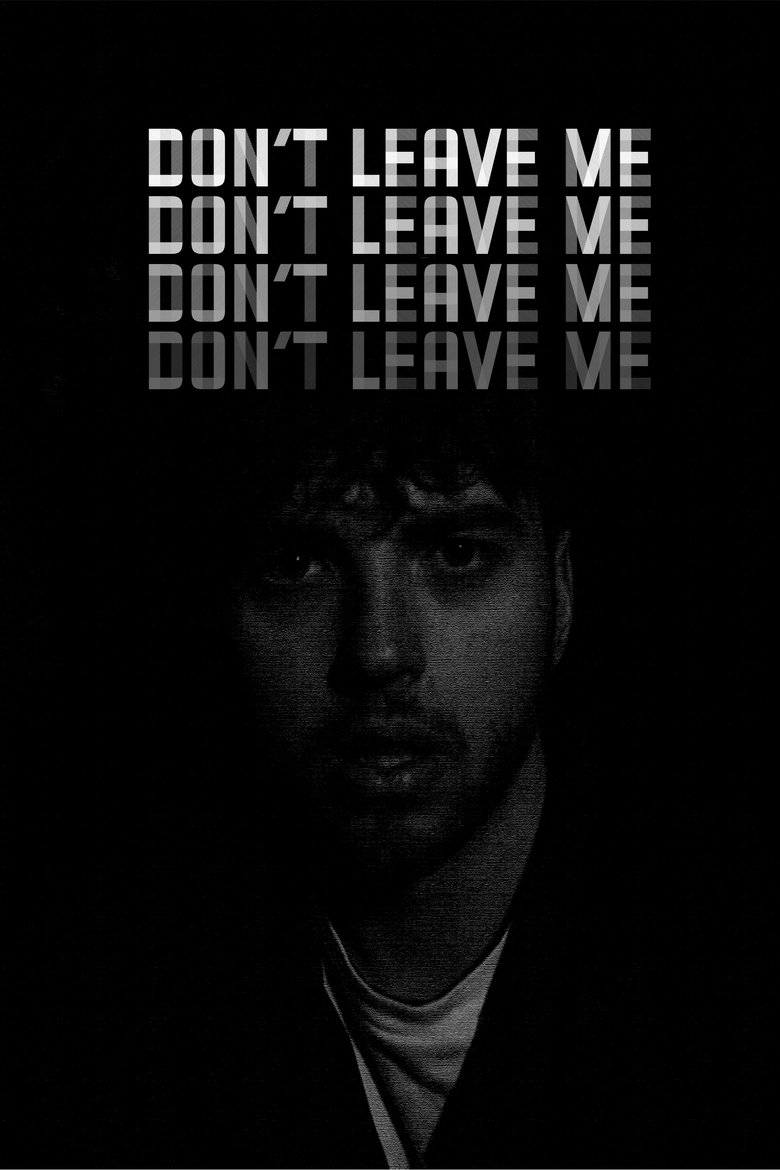 Poster of Don’t Leave Me