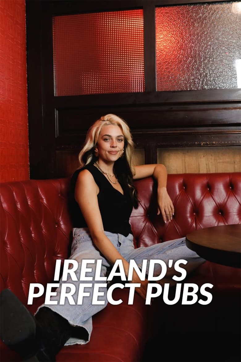 Poster of Episodes in Ireland's Perfect Pubs - Season 1 - Season 1