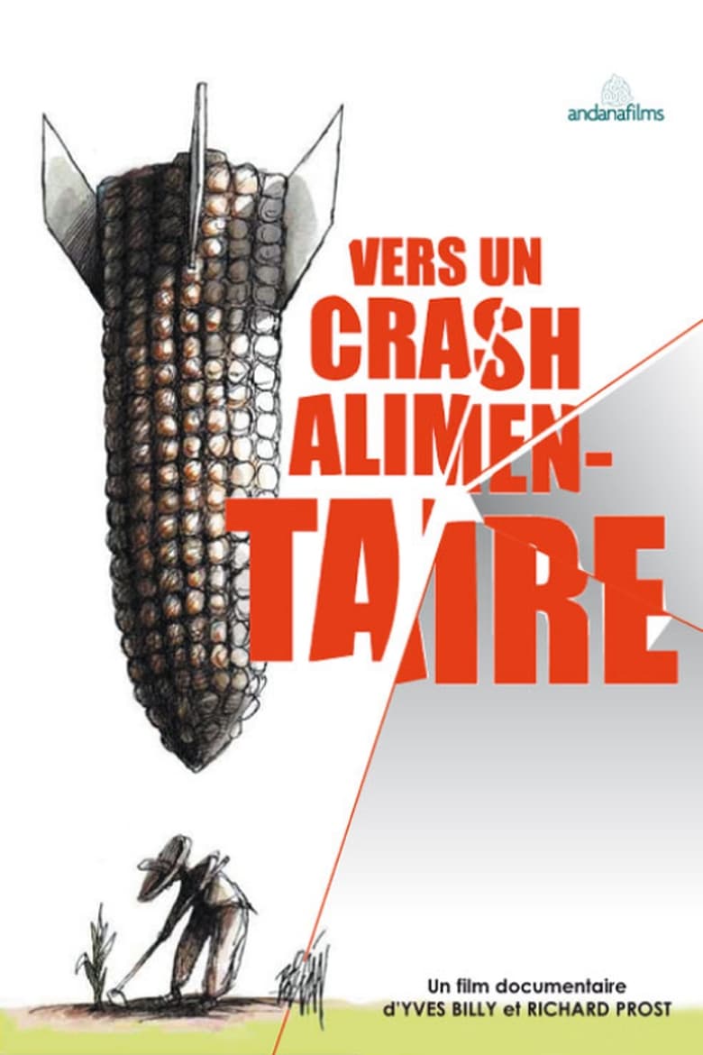 Poster of Vers un crash alimentaire