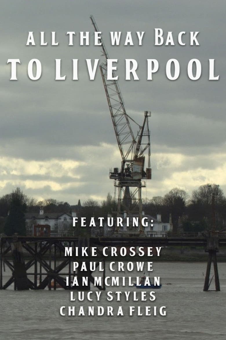 Poster of All the Way Back to Liverpool