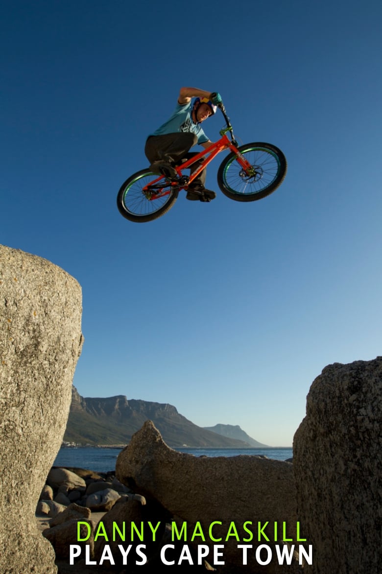 Poster of Danny MacAskill Plays Cape Town