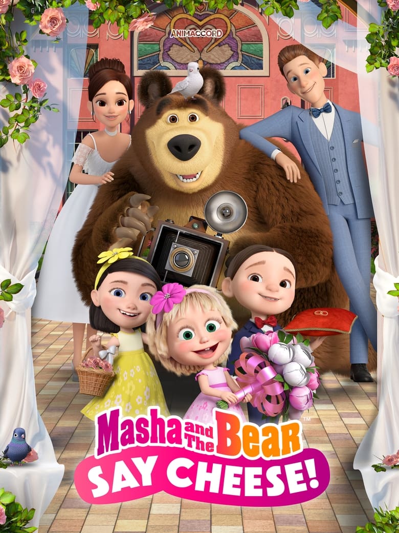 Poster of Masha and the Bear: Say Cheese!