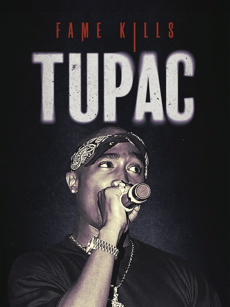 Poster of Fame Kills - Tupac