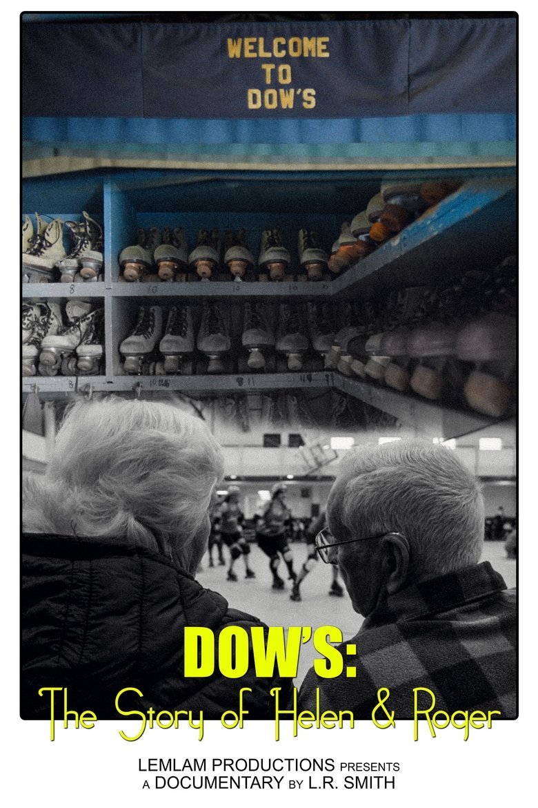Poster of Dow's: The Story of Helen & Roger