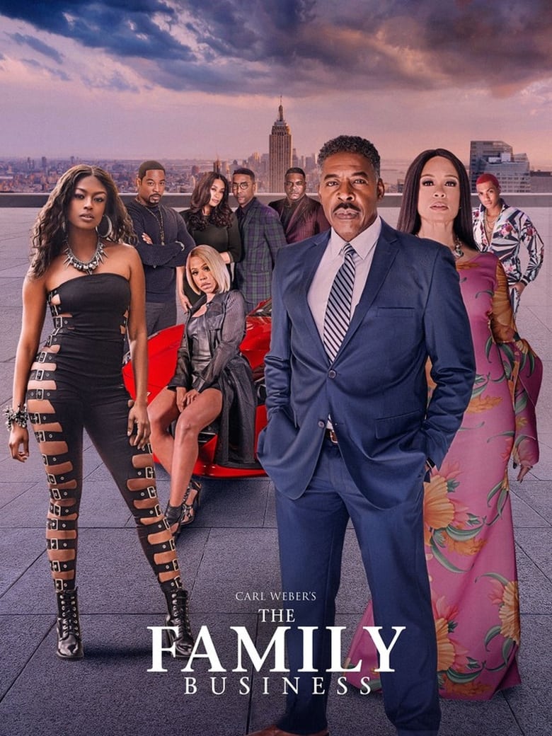 Poster of Episodes in Carl Weber's The Family Business - Season 2 - Season 2