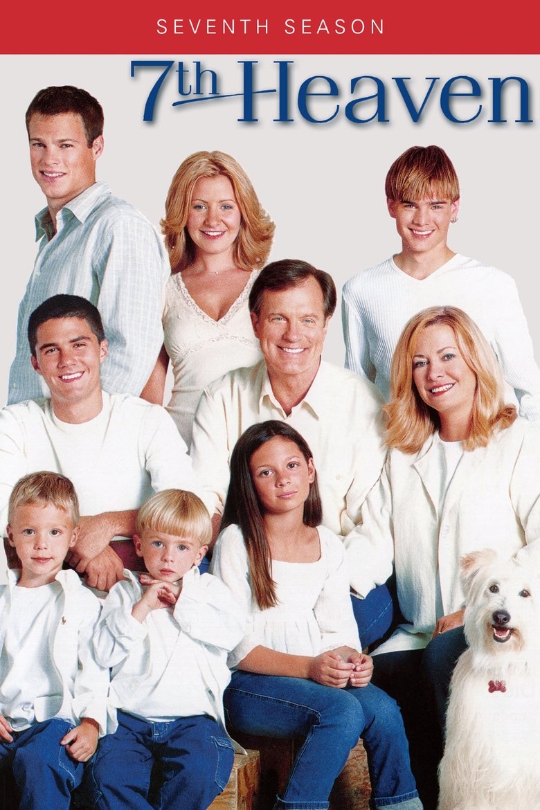 Poster of Episodes in 7th Heaven - Season 7 - Season 7