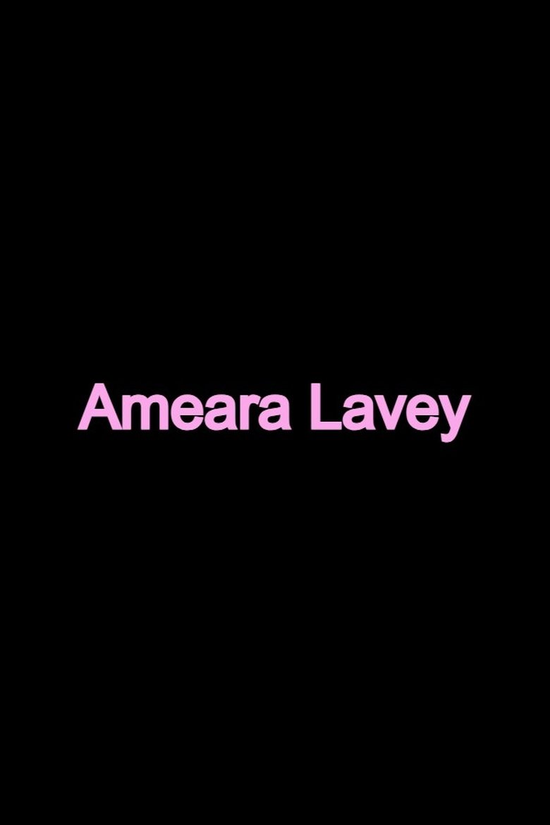 Poster of Ameara Lavey
