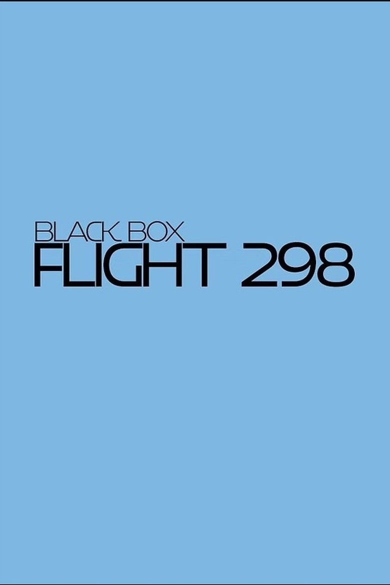 Poster of Black Box (Flight 298)