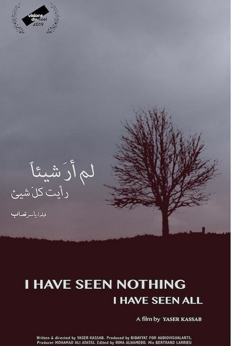 Poster of I Have Seen Nothing, I Have Seen All