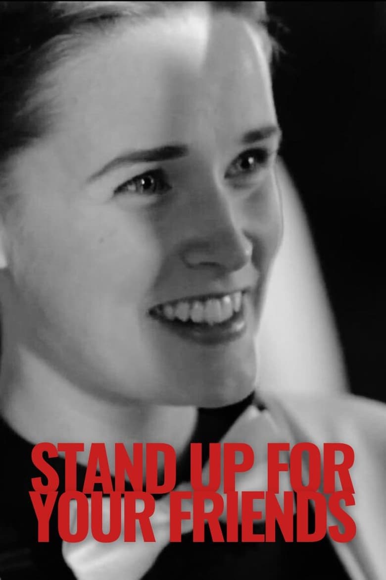 Poster of Stand Up for Your Friends