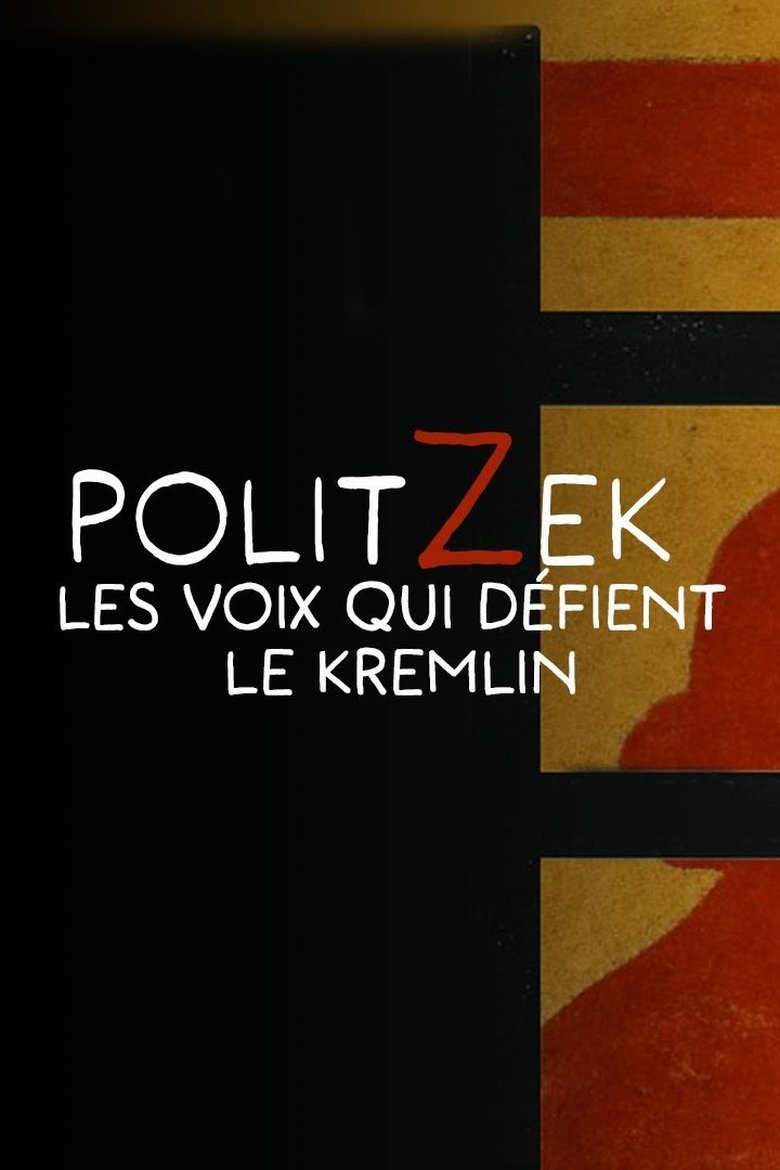 Poster of Politzek, the voices that challenge the Kremlin