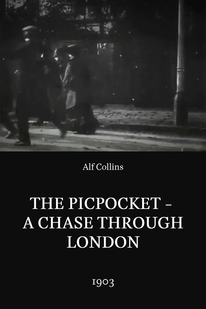 Poster of The Pickpocket - A Chase Through London