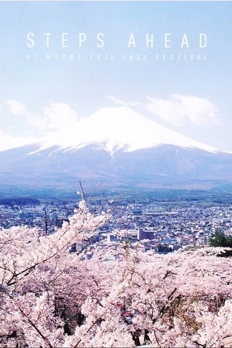 Poster of Steps Ahead - At Mount Fuji Jazz Festival