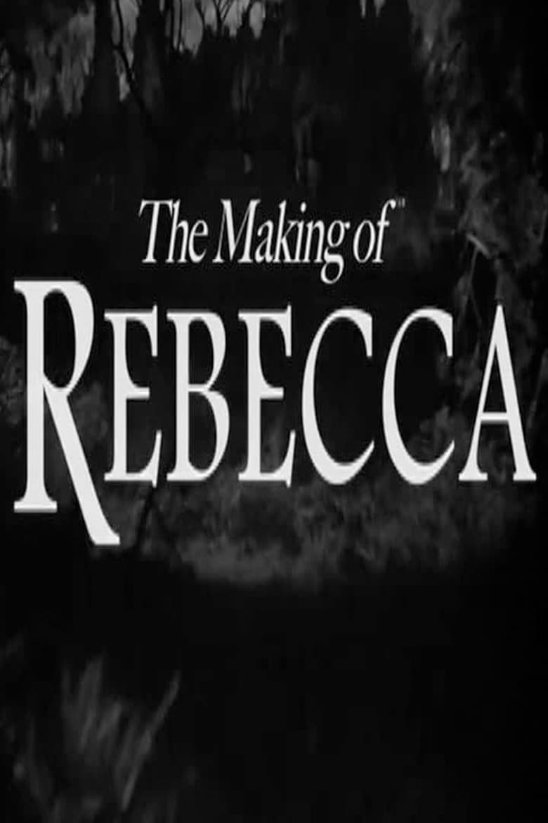 Poster of The Making of 'Rebecca'