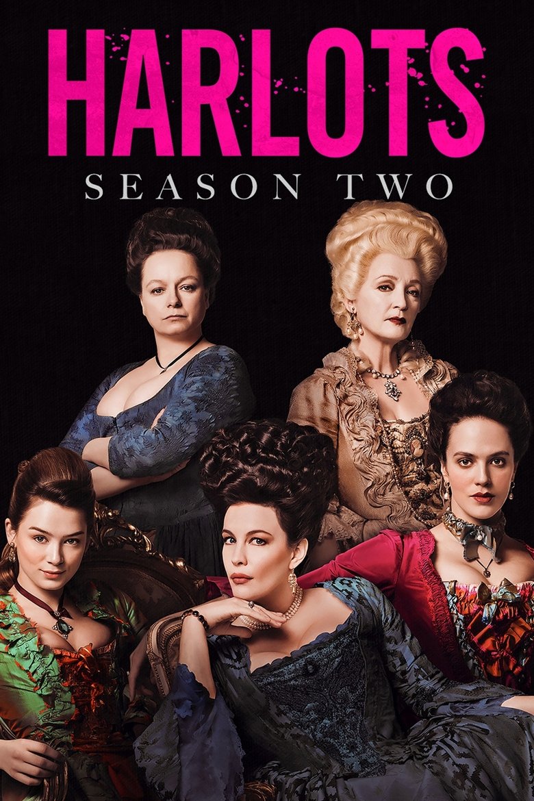 Poster of Episodes in Harlots - Season 2 - Season 2