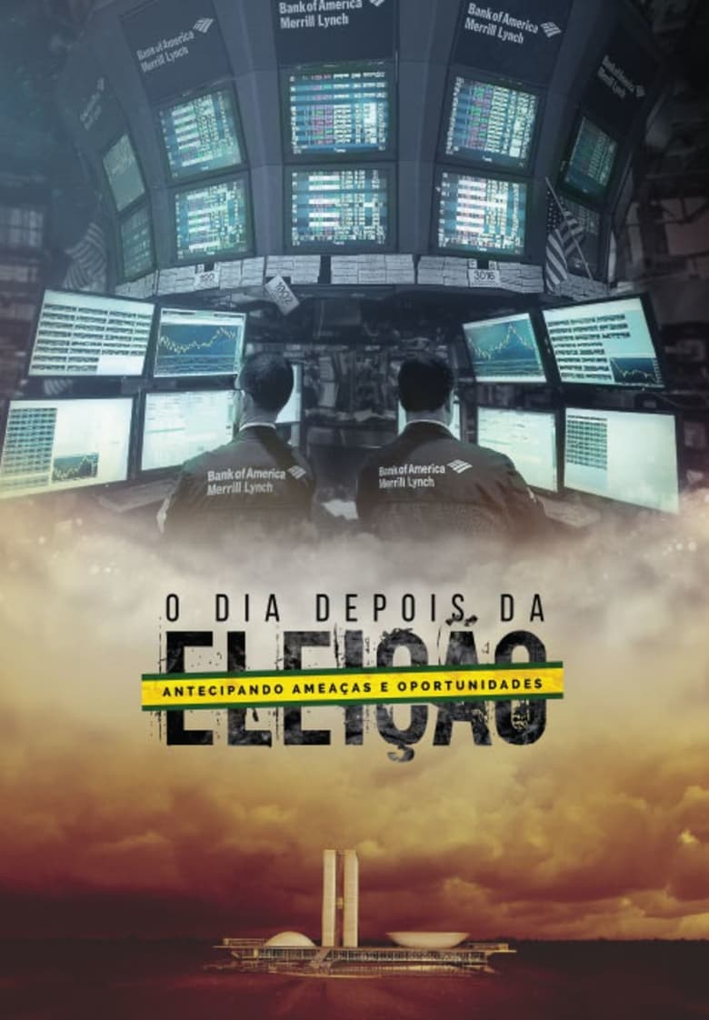 Poster of O Dia Depois da Eleição