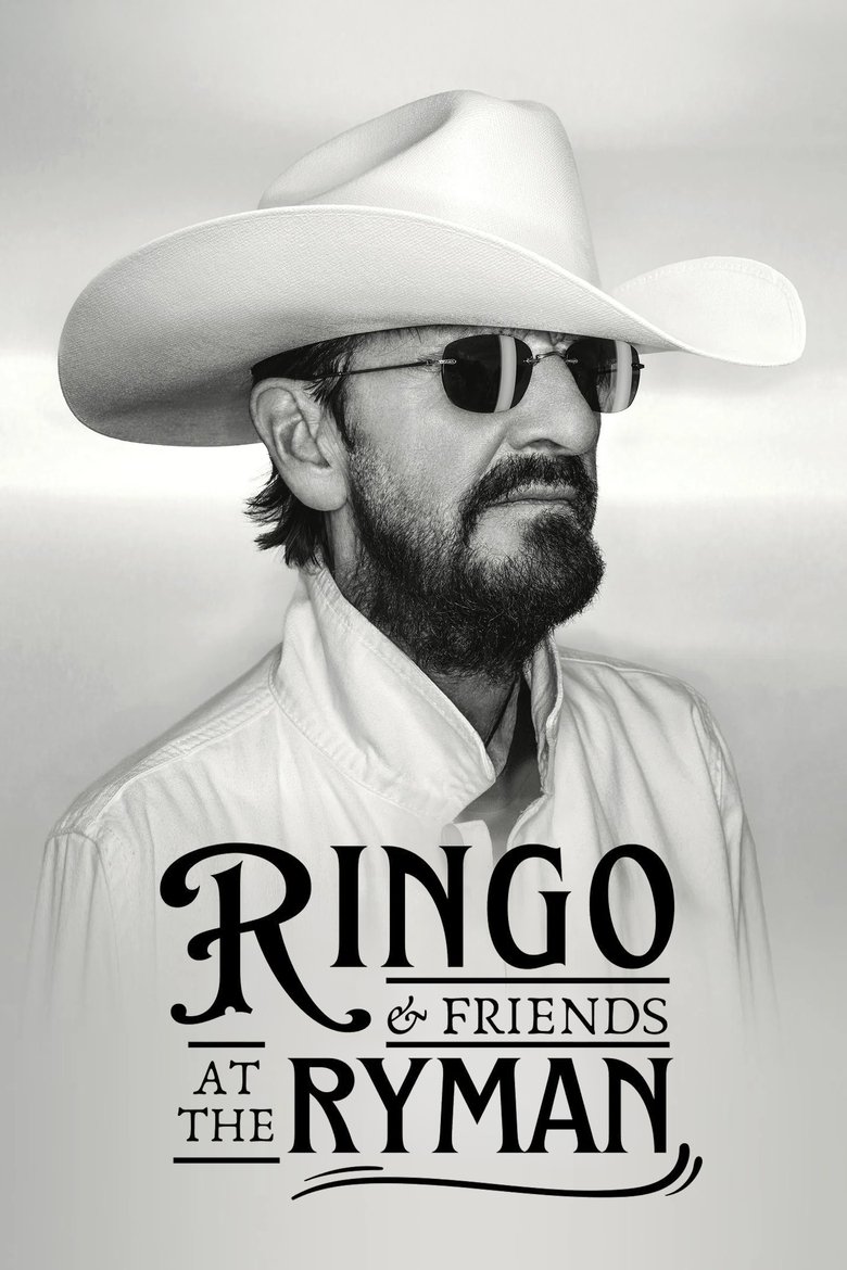 Poster of Ringo & Friends at the Ryman