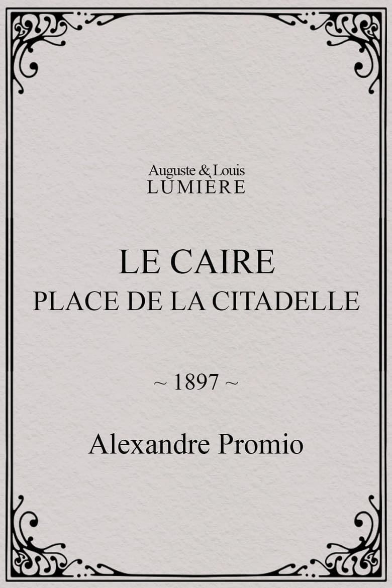 Poster of Le Caire, Place de la Citadelle