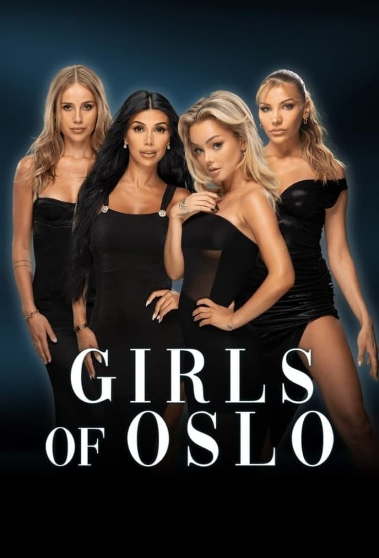 Poster of Episodes in Girls Of Oslo - Season 1 - Season 1