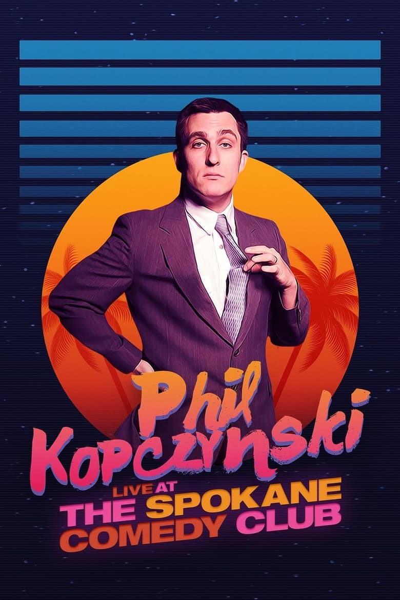 Poster of Phillip Kopczynski: Live at Spokane Comedy Club