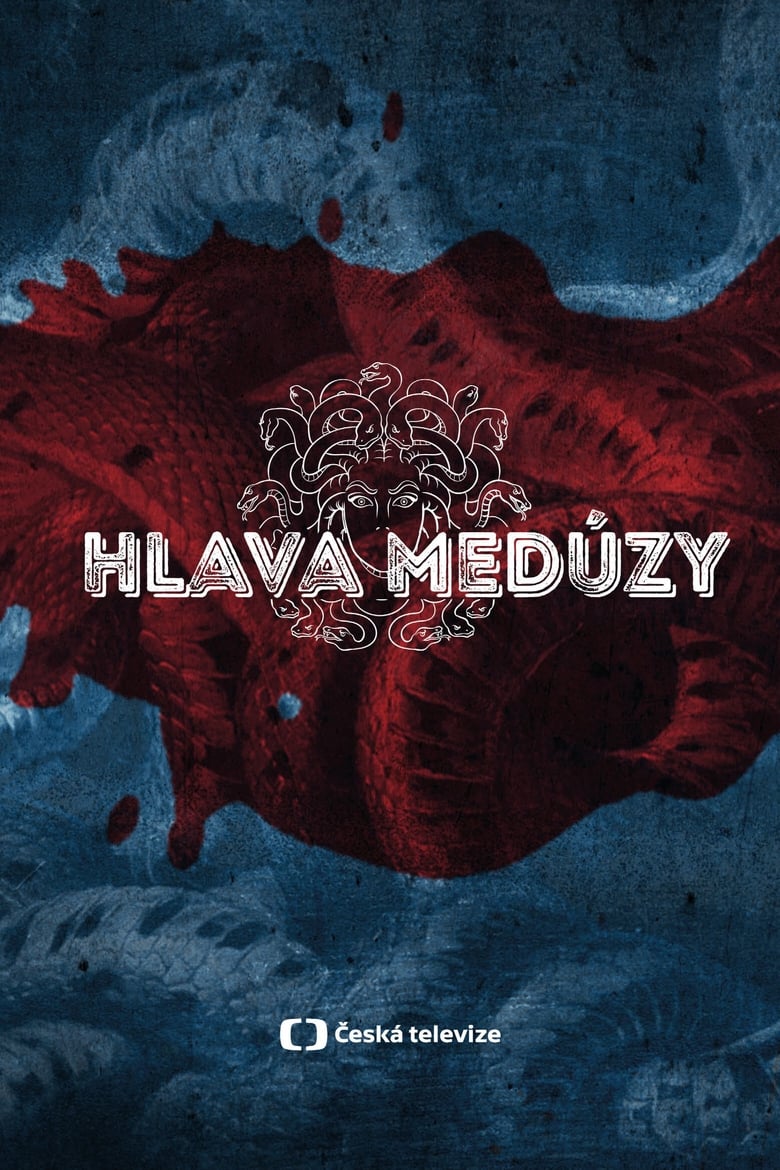 Poster of Cast and Crew in Hlava Medúzy - Season 1 - Episode 4 - Episode 4