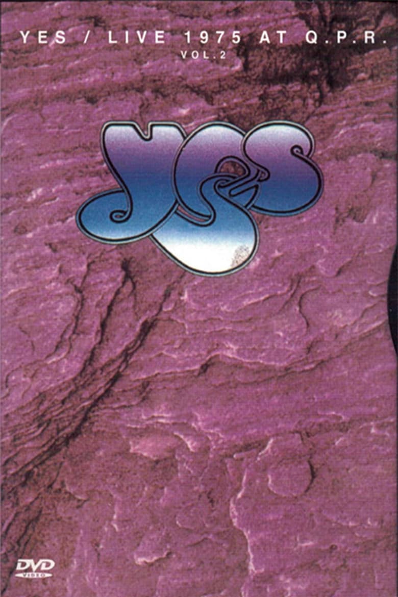 Poster of Yes: Live at Queens Park Rangers Stadium Vol 2