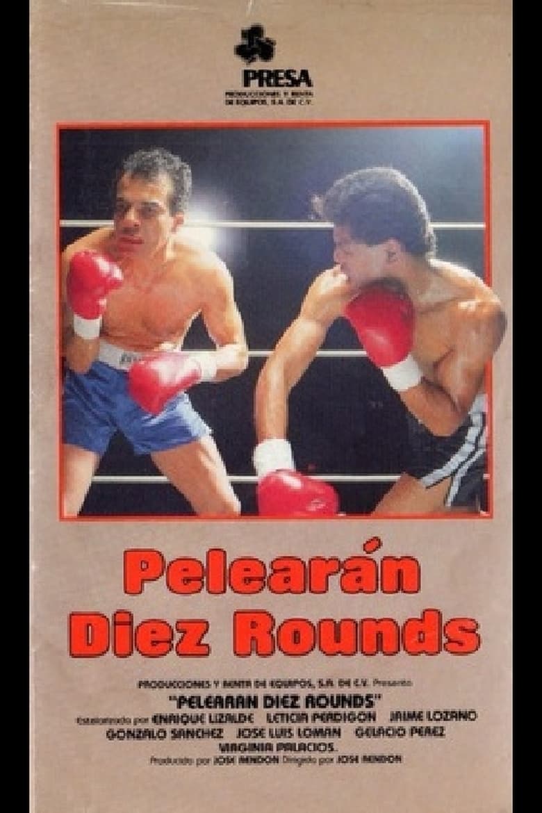 Poster of Pelearán diez rounds