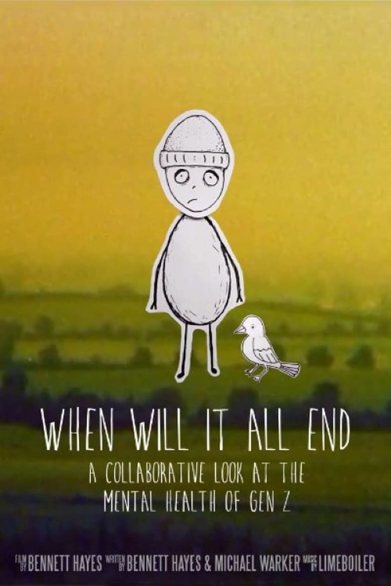 Poster of When Will It All End