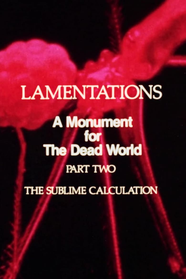 Poster of Lamentations: A Monument to the Dead World, Part 2: The Sublime Calculation