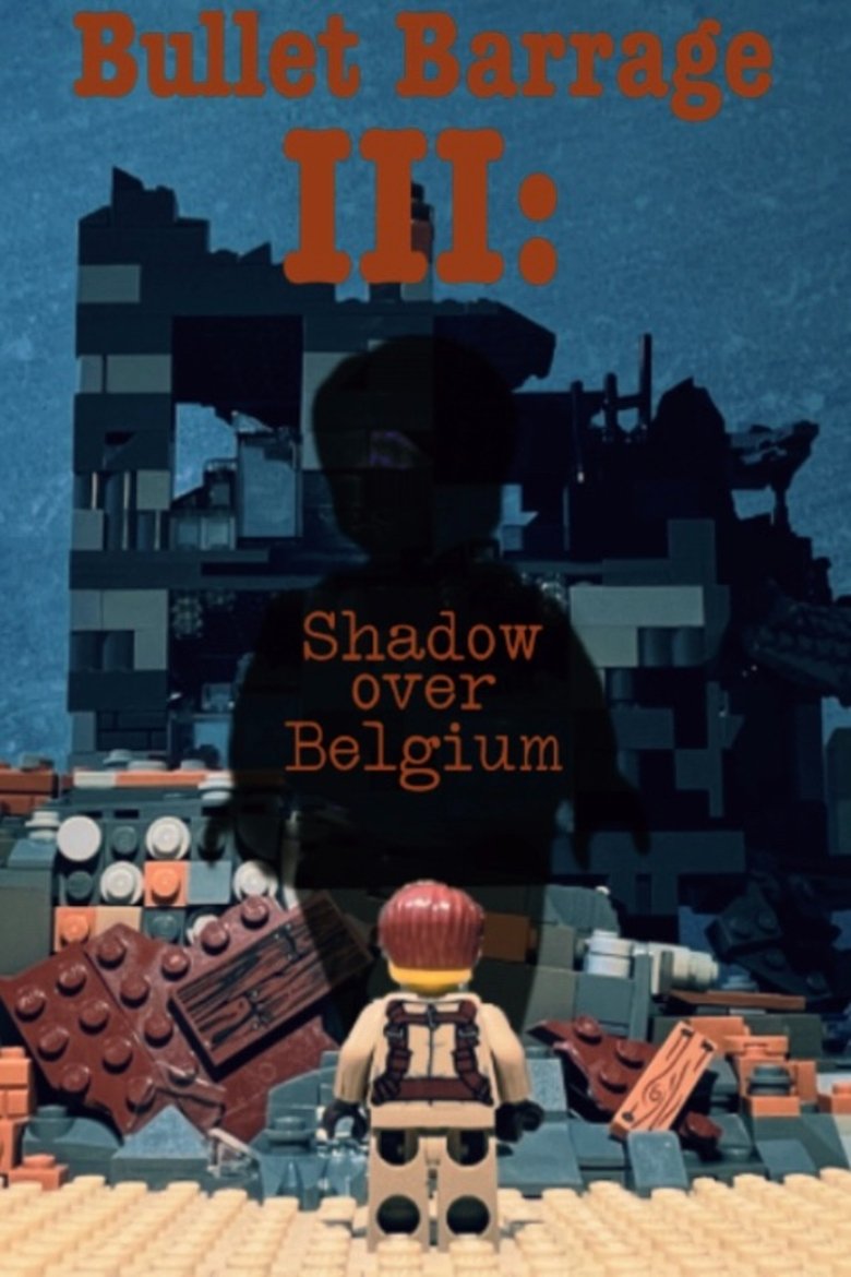 Poster of Bullet Barrage III: Shadow over Belgium
