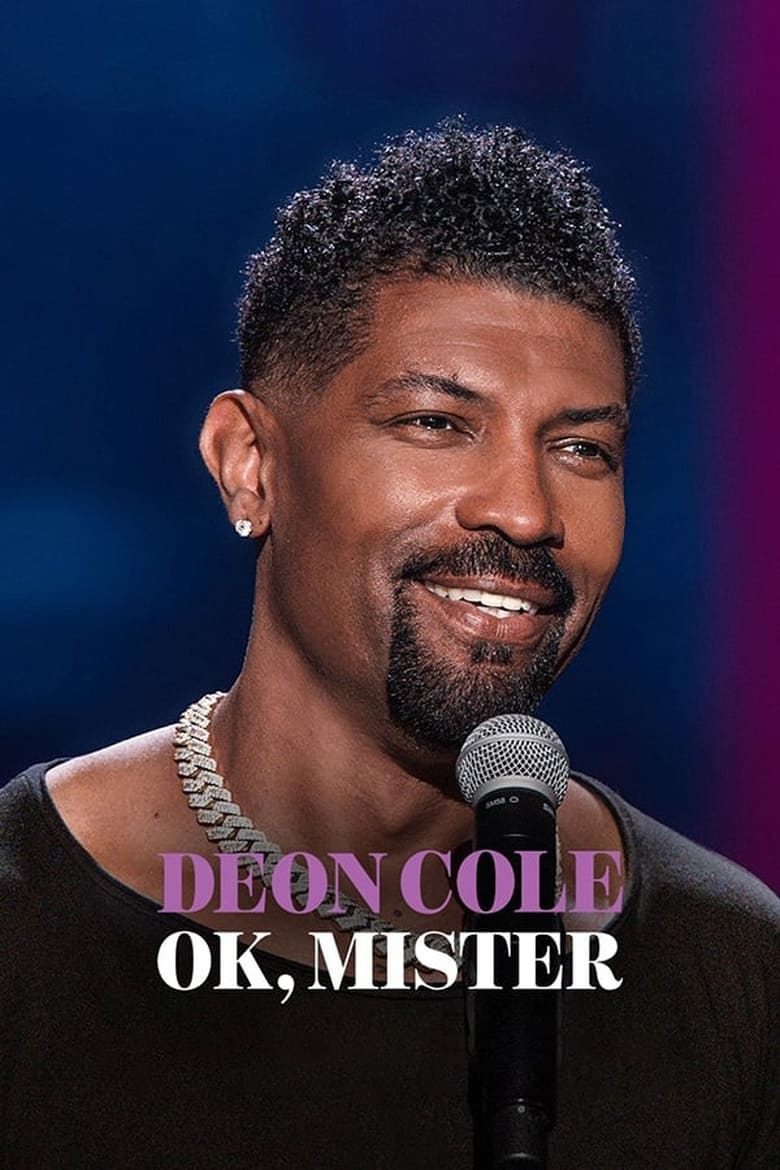 Poster of Deon Cole: Ok, Mister