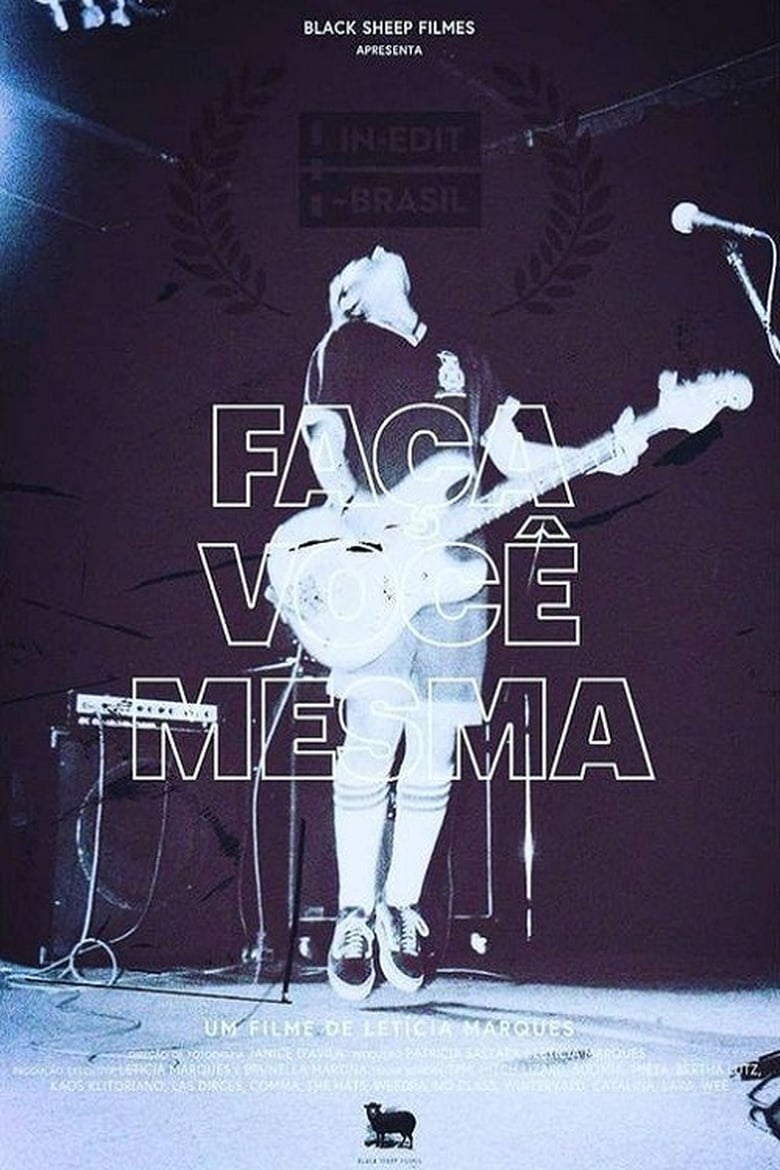 Poster of Faça Você Mesma