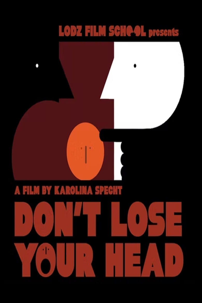 Poster of Don't Lose Your Head